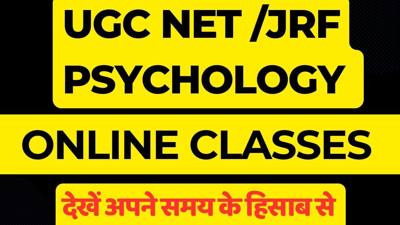 UGC NET PSYCHOLOGY COURSE | UGC NET PSYCHOLOGY ONLINE COACHING