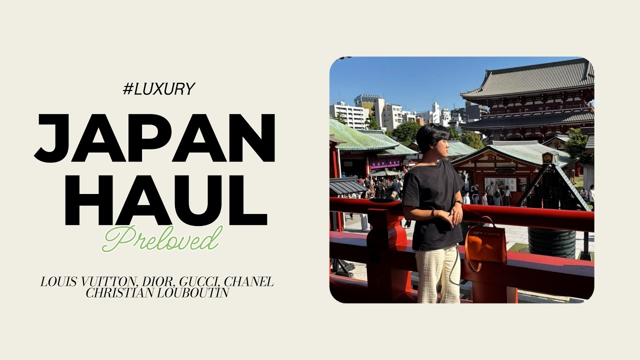 I Went Luxury Pre-Loved Shopping in Japan 🇯🇵 | INSANE Designer Finds