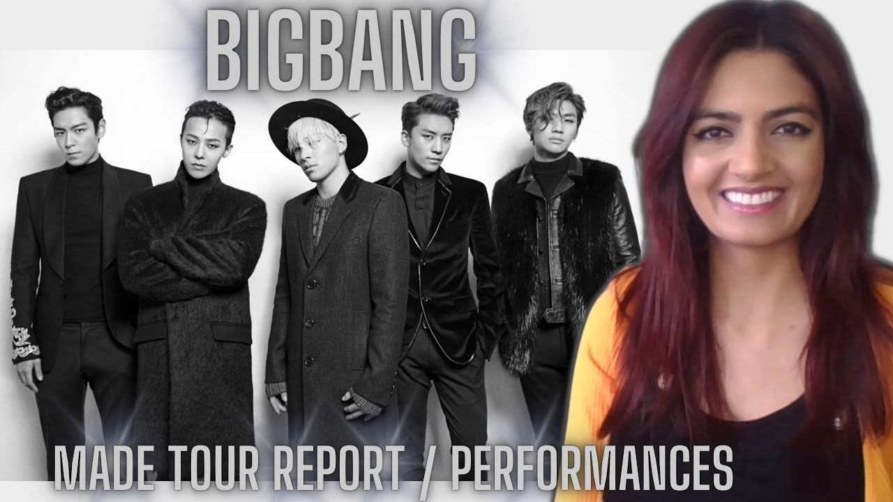 BIGBANG - MADE TOUR REPORTS AND PERFORMANCES!