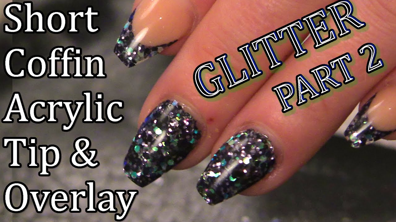 Glittered Nails - Part 2 - Tip and Acrylic Overlay - Naio Nails Salon Style Nail Tutorial