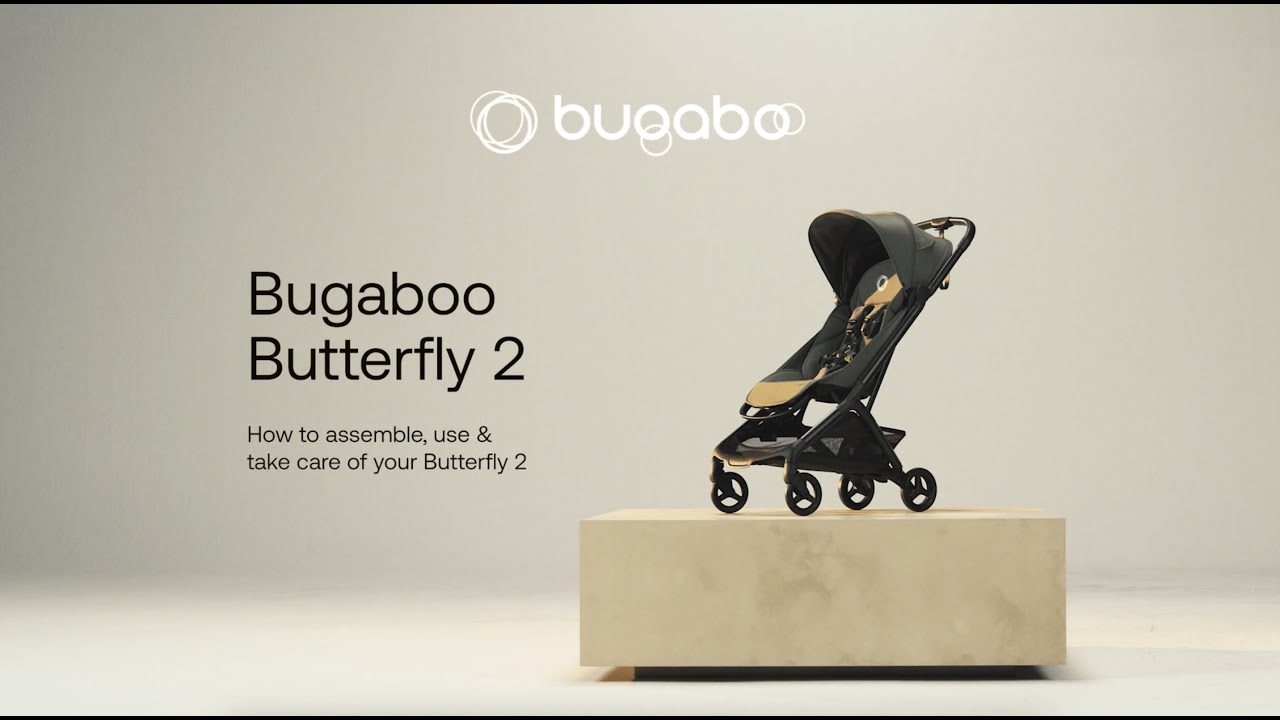 Bugaboo Butterfly 2: How to assemble your stroller | Bugaboo