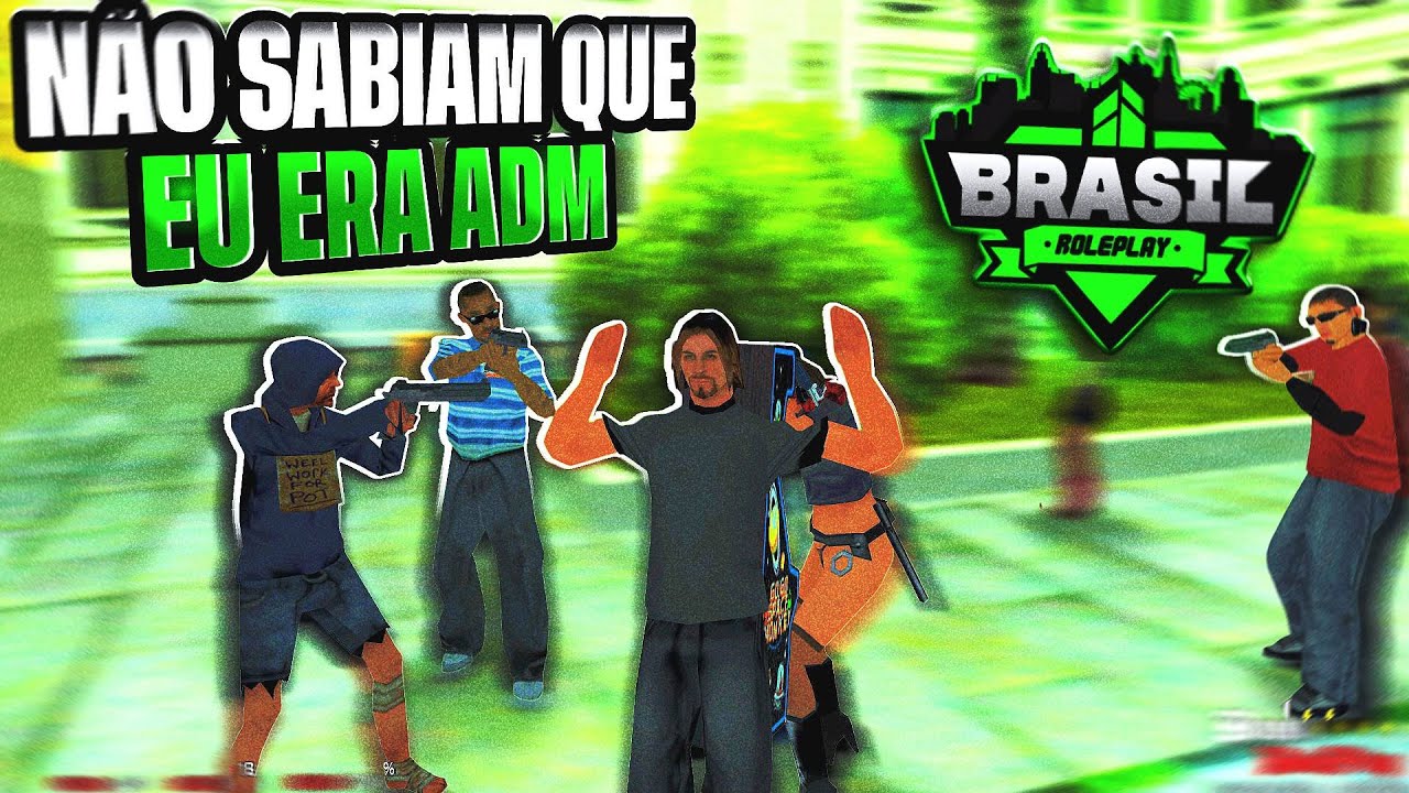 FIZERAM ANT RP COMIGO E NÃO SABIAM QUE EU ERA ADM! - GTA SAMP ANDROID/PC