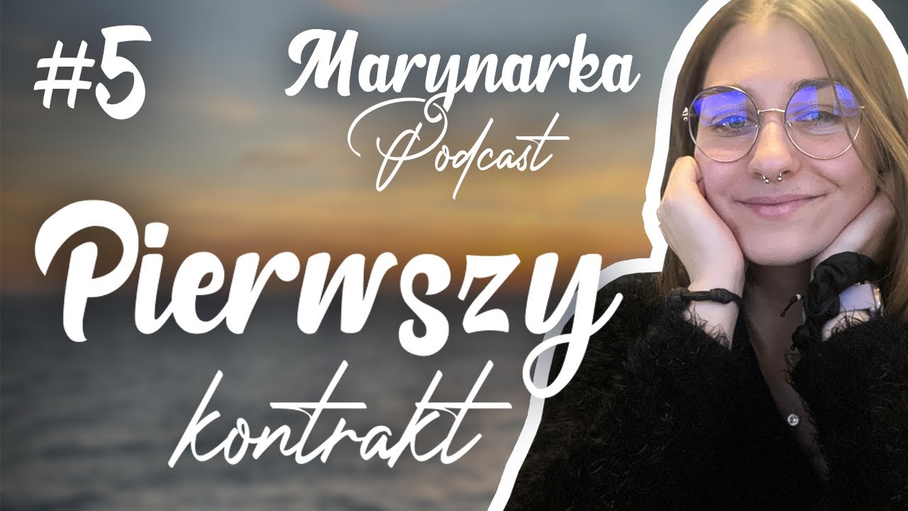 Marynarka Podcast #5 - Pierwszy kontrakt - o czym pamiętać i co zapakować