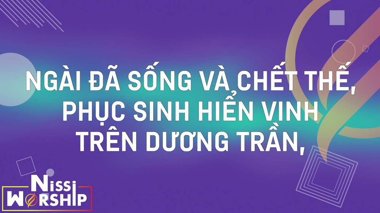 #VideoLyric VÌ MỌI ĐIỀU NGÀI ĐÃ LÀM x NISSI WORSHIP x NHẠC THỜ PHƯỢNG LYRIC