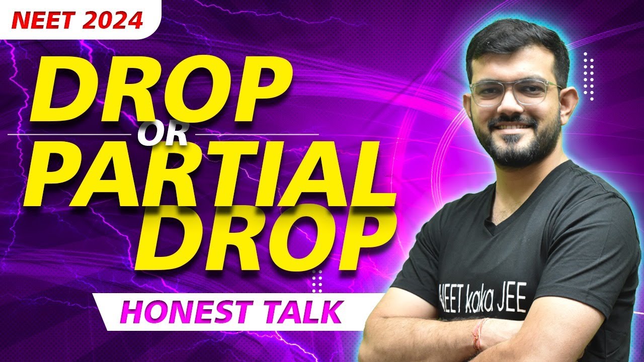 Partial drop for neet 2024 #ajsir #ajsirphysics #neetphysicspreparation