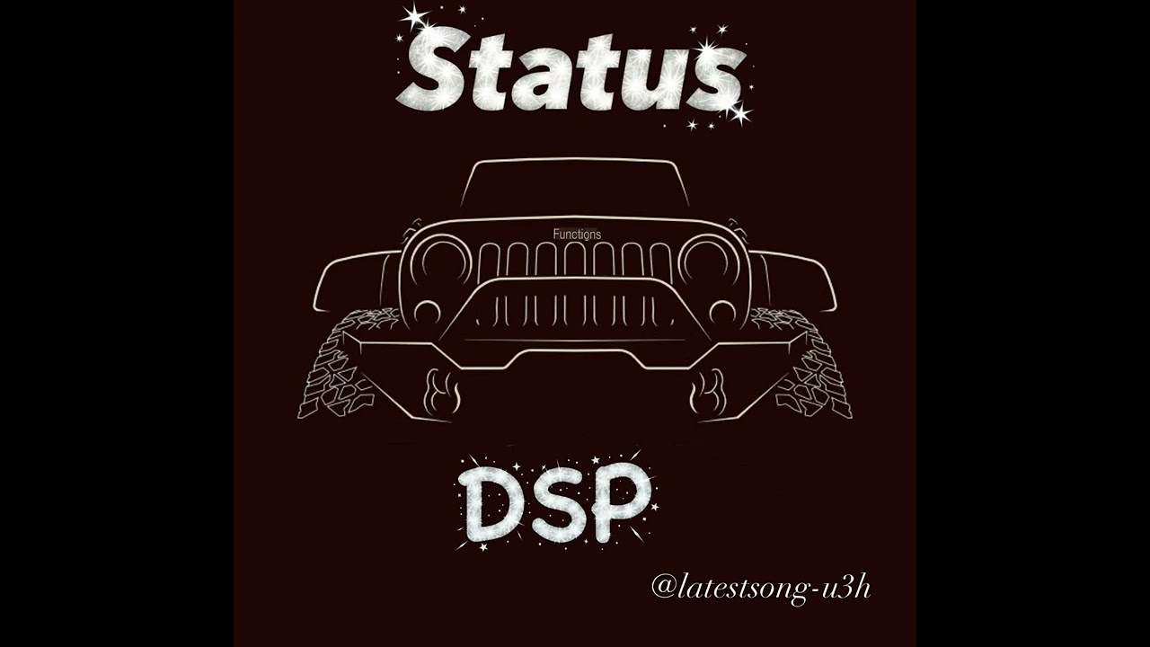 Status  ( DSP sound ) @KhasaAalaChahar 