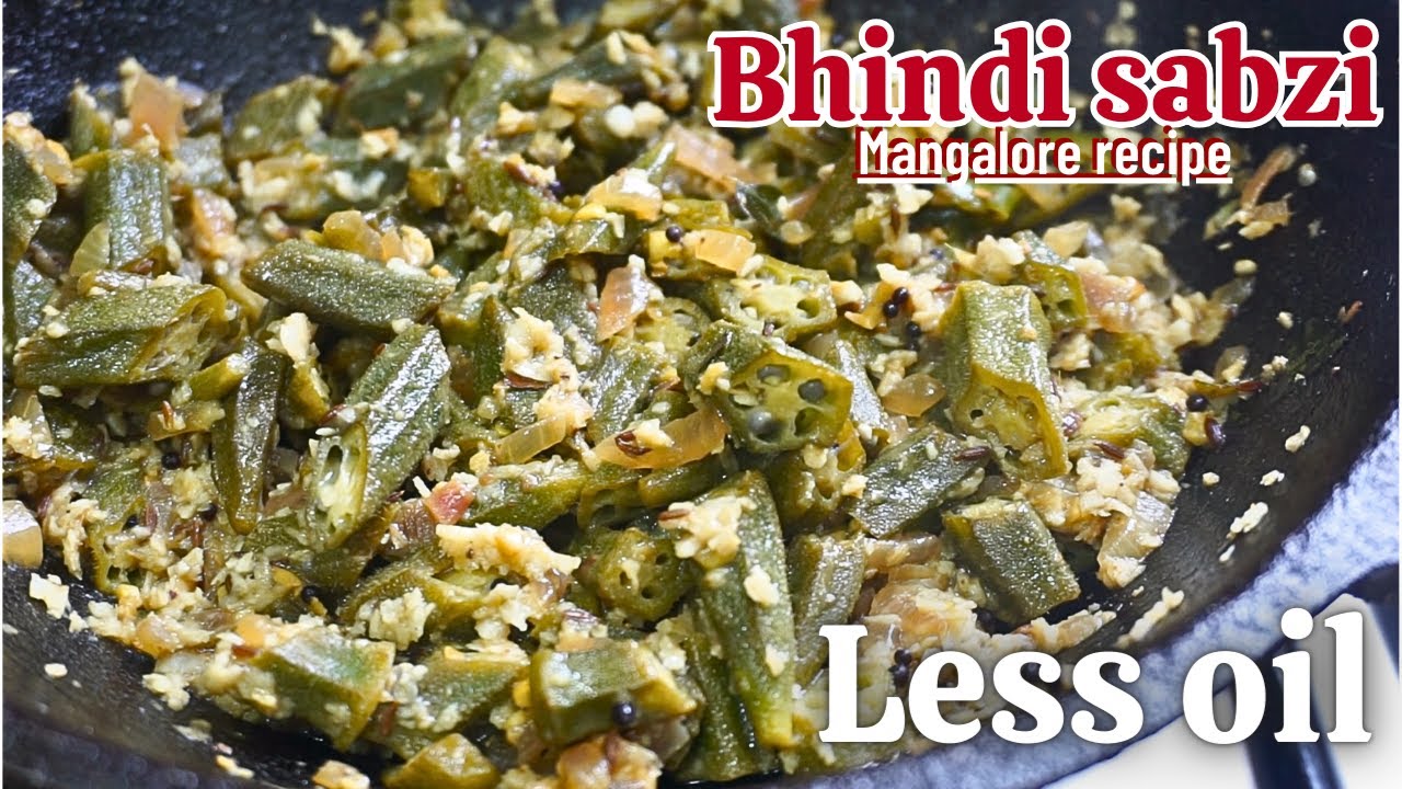 Bhindi sabzi with less oil (Mangalore recipe) | bhindi bhaji / palya | okra / lady's finger recipe