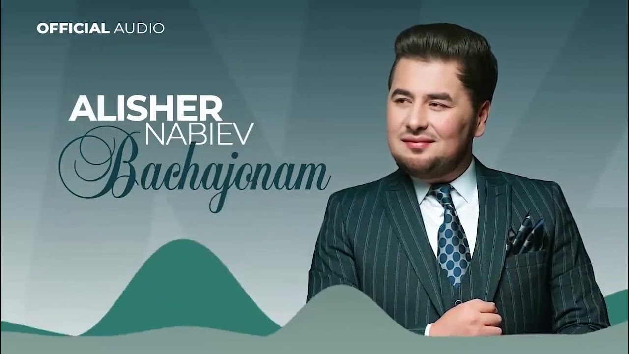 Алишер Набиев- Бачачонам