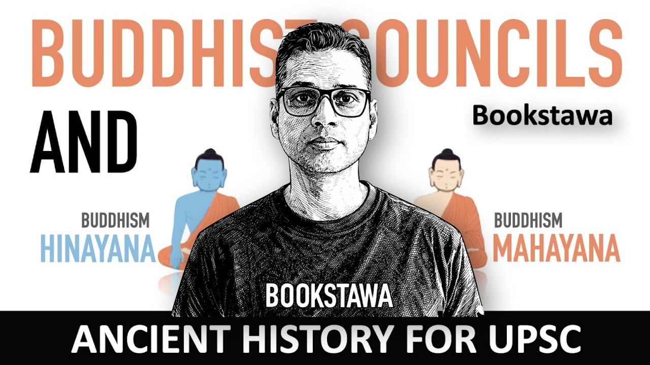 Buddhist Councils | Hinayana and Mahayana | Ancient History for UPSC