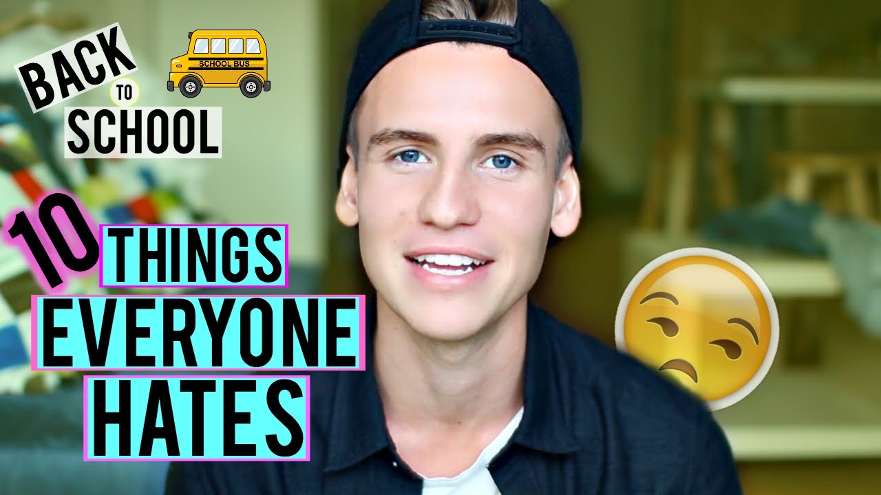 BACK TO SCHOOL: 10 Things Everyone Hates!