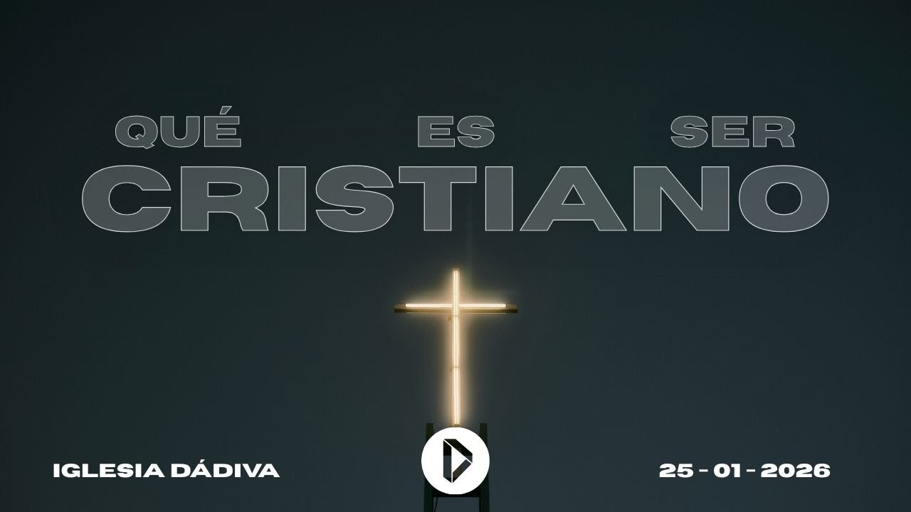 Pastor Miguel Martínez [25-01-2026] ¿Qué es ser cristiano?