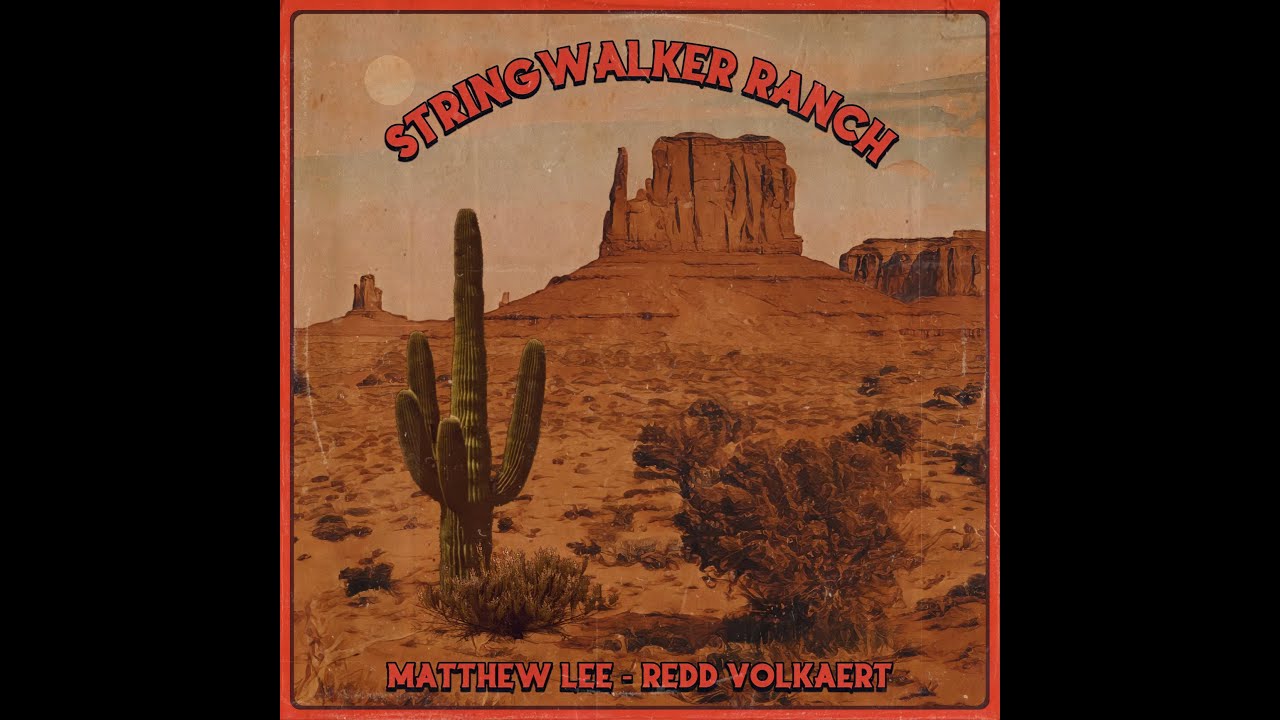 Redd Volkaert and Matthew Lee 