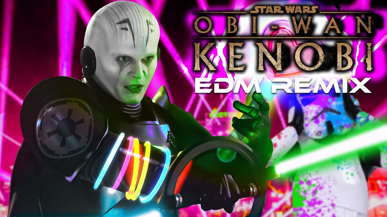 OBI-WAN KENOBI X GRAND INQUISITOR THEME SONG EDM REMIX - MARCH OF THE INQUISITOR - KENOBI TV SHOW