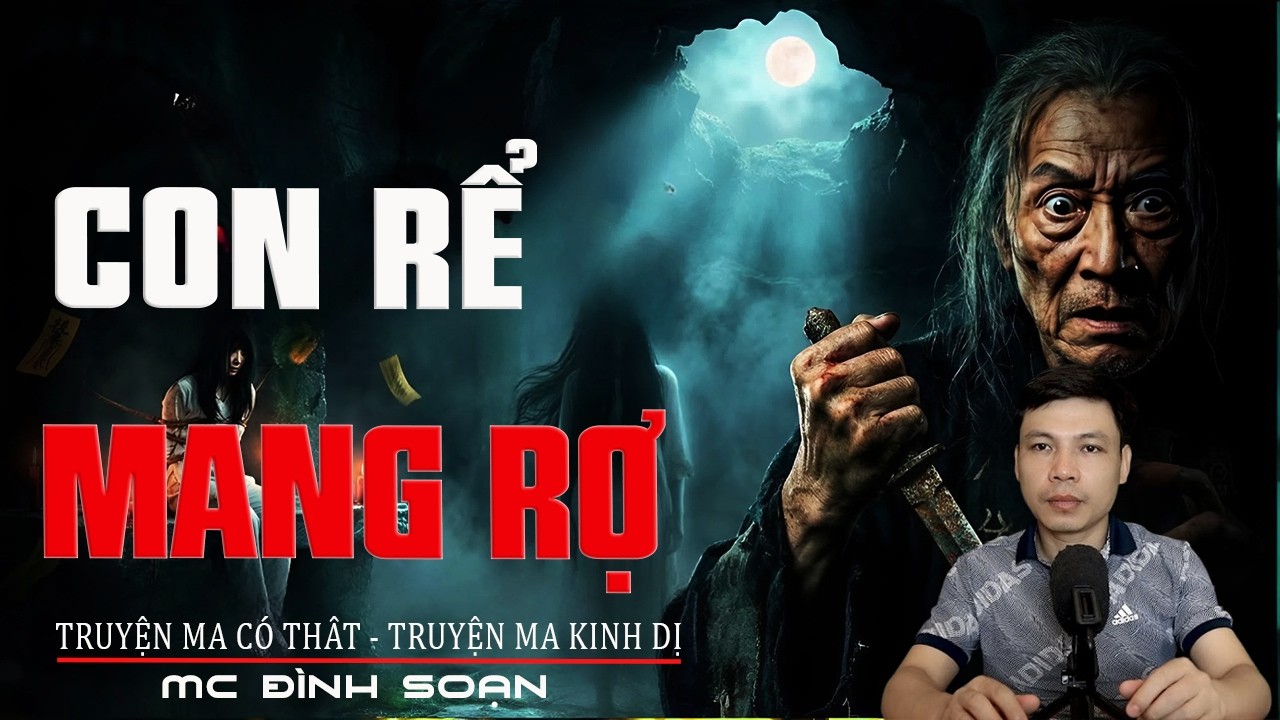 CON RỂ MANG RỢ - Thảm Xác Cả Nhà | Truyện Ma Tâm Linh | Truyện Ma Kinh Dị