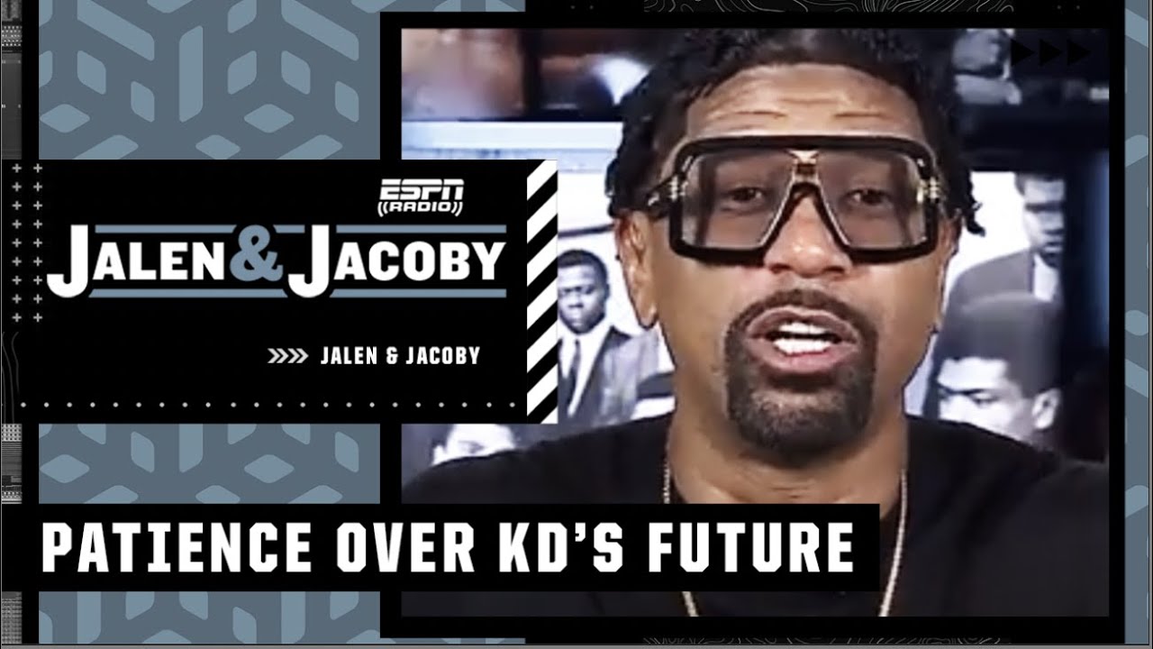 Jalen Rose urges the Nets to NOT PANIC over Kevin Durant situation | Jalen & Jacoby