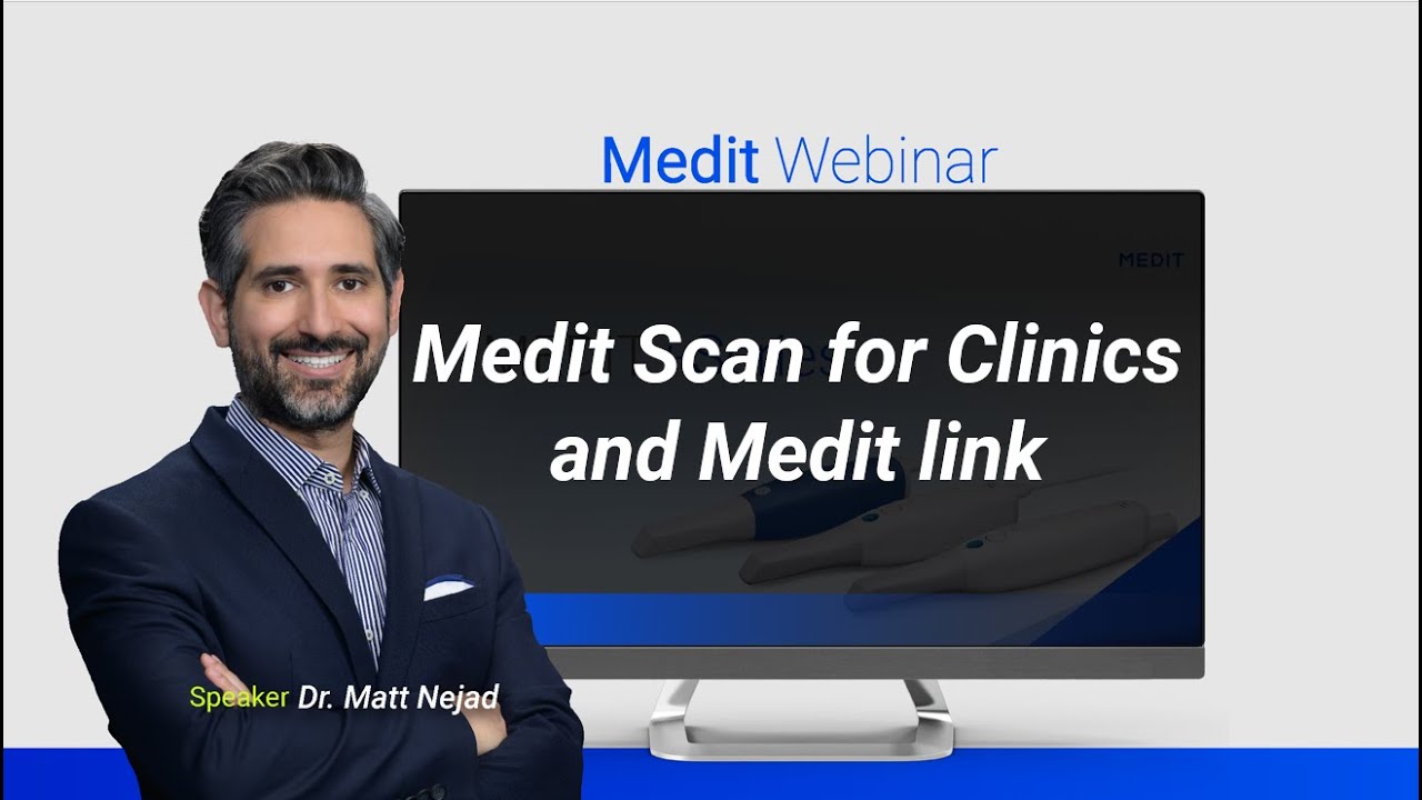 Medit Scan for Clinics and Medit Link