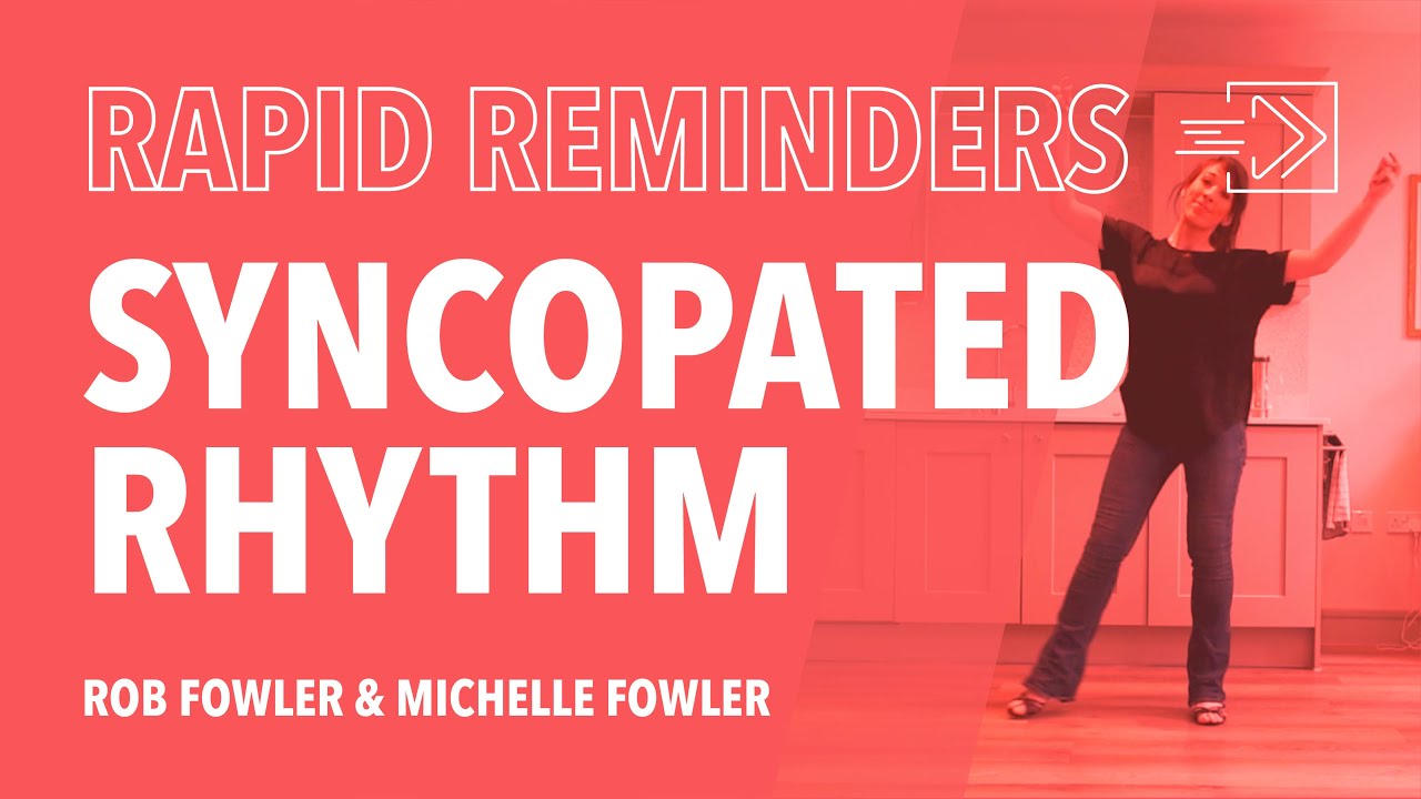 'Syncopated Rhythm' Line Dance Rapid Reminder
