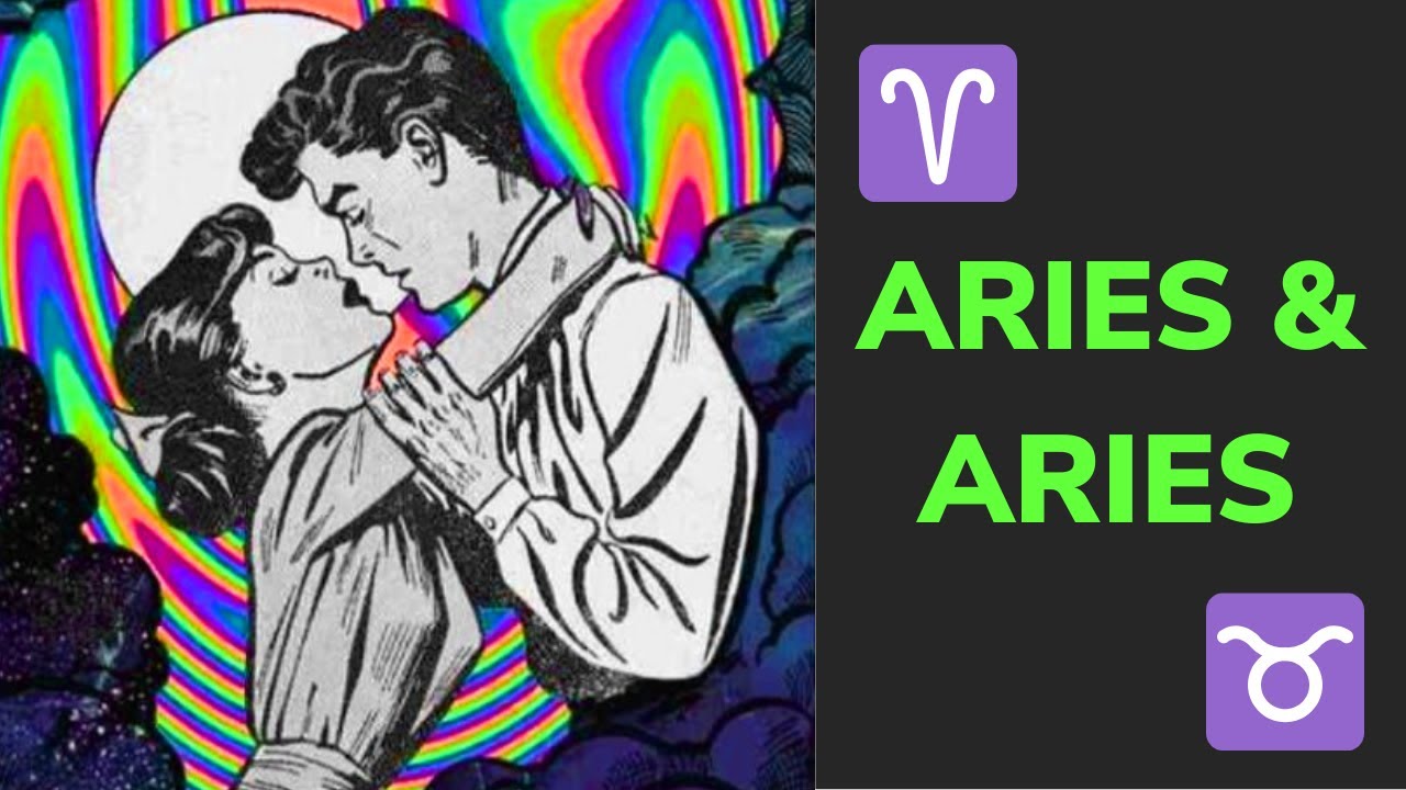 ✨The Aries & Aries Relationship - LOVE, Friendship & Compatibility 💘