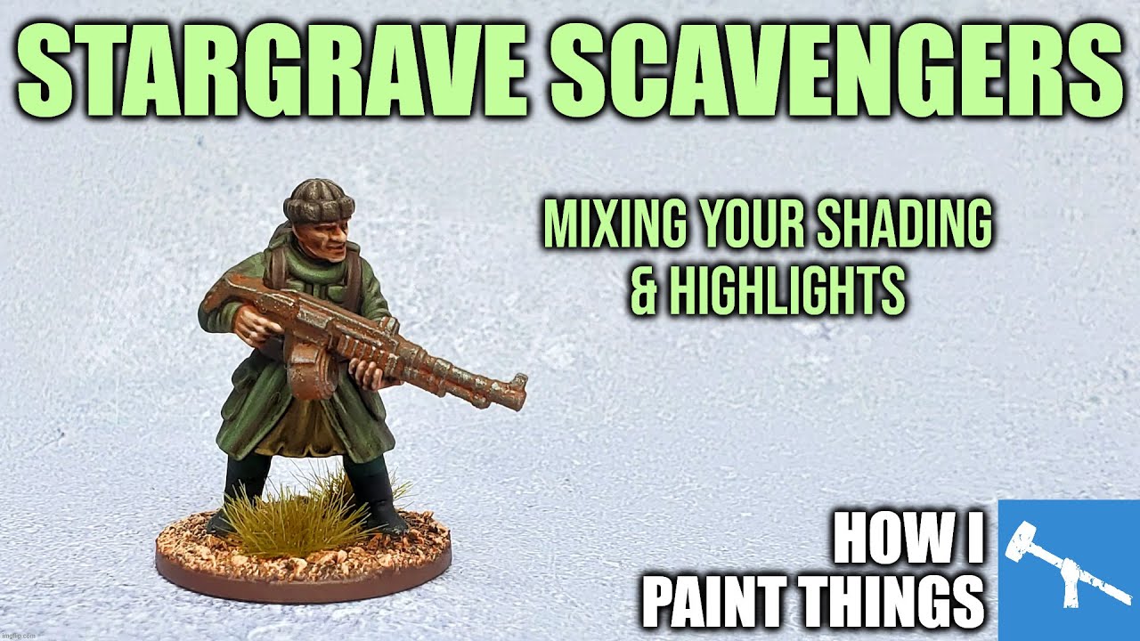 Stargrave - Painting Scavengers [How I Paint Things]