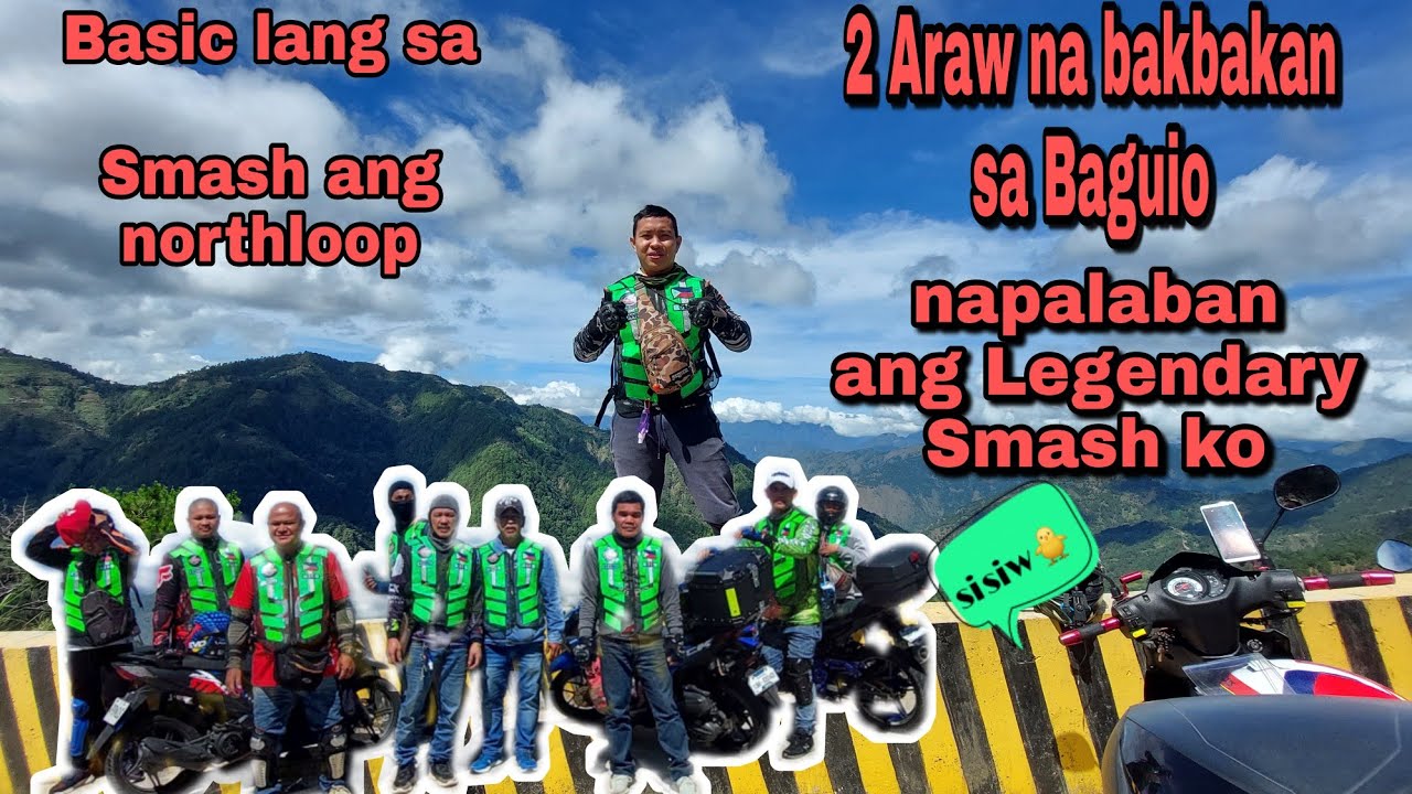 2 araw na bakbakan sa baguio + kaya pala mag northloop ng smash legendary🤣