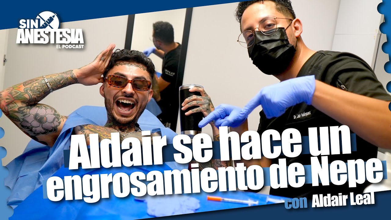 Sin Anestesia - Ep 9 ¿Cómo se hace un engrosamiento con ácido hialurónico? 🍆💉 Lo hicimos en vivo 😏