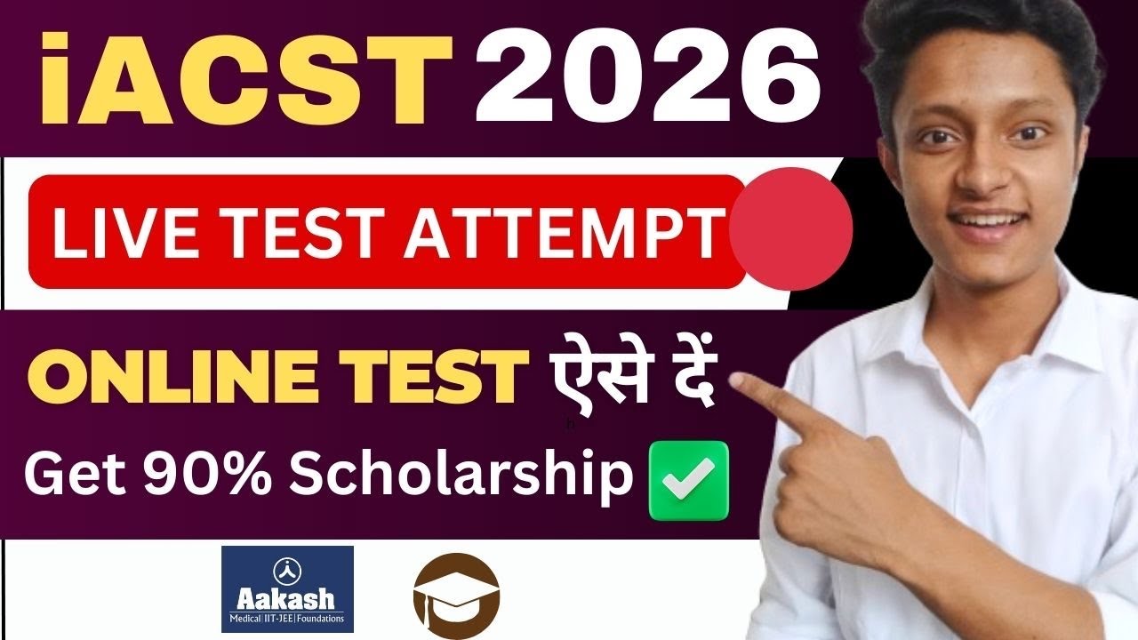 How to Give Aakash Online Scholarship Test 2026 ? | How to Give iACST Test?