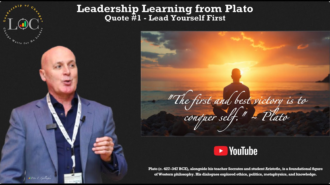 Leadership Learning from Plato: Quote #1 - Lead Yourself First