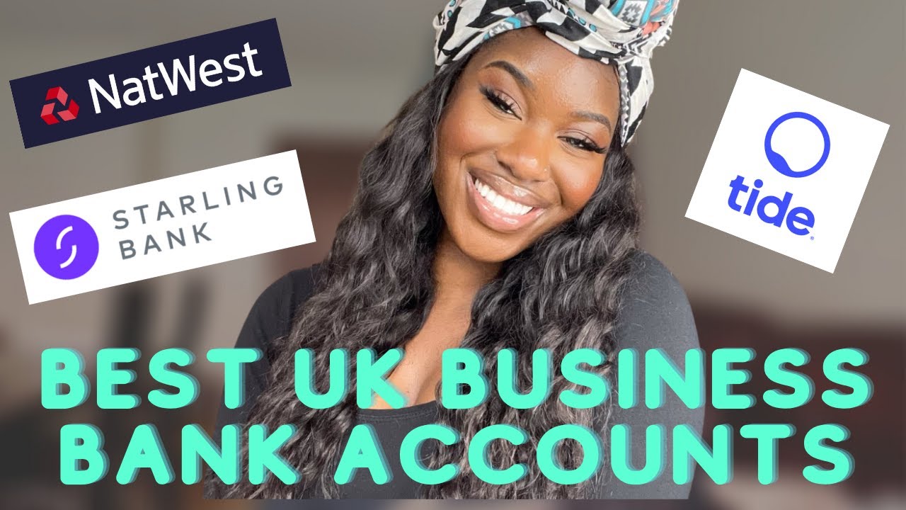 BEST BUSINESS BANK ACCOUNT UK (2022) | TIDE VS NATWEST VS STARLING REVIEW