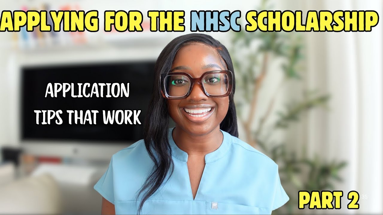 How to Apply for the NHSC Scholarship + Be a Competitive Candidate | EP 2