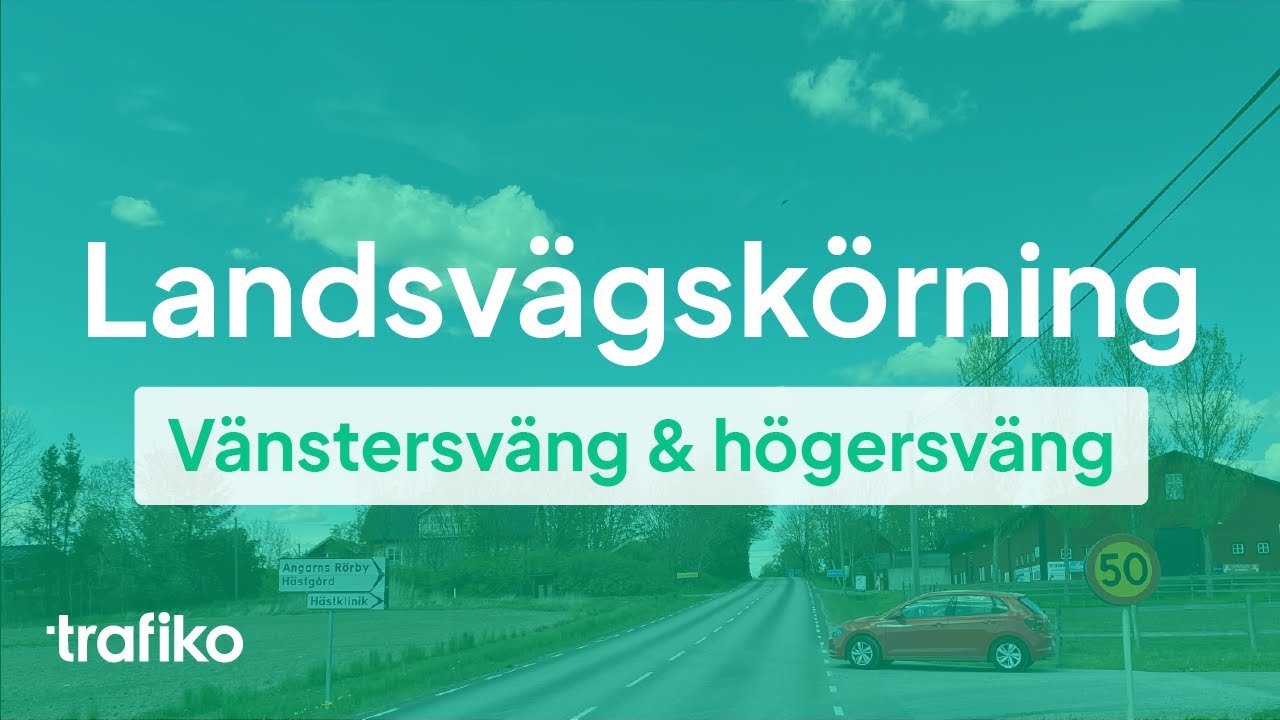 Landsvägskörning: Hur du gör Vänstersväng & Högersväng