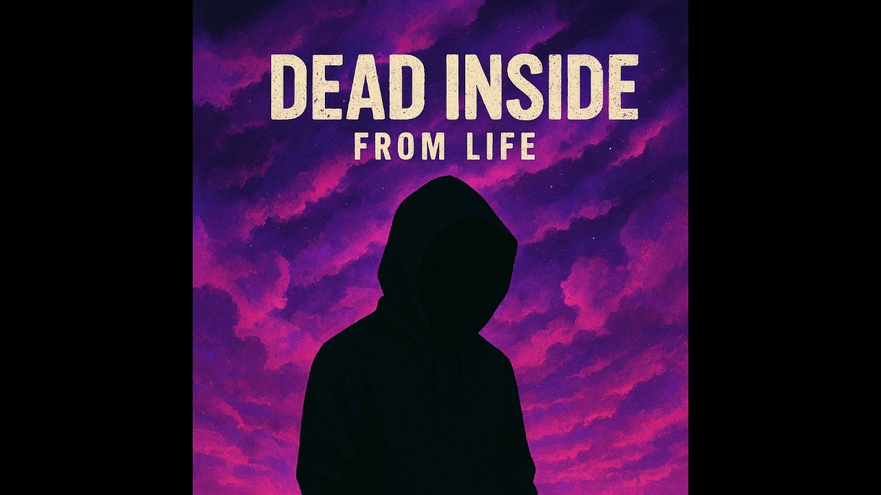 Dead inside 