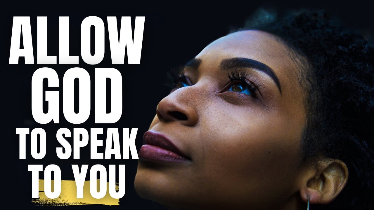 Listen Closely: Give God a Chance and Let Him Download Into You | Inspirational & Motivational Video