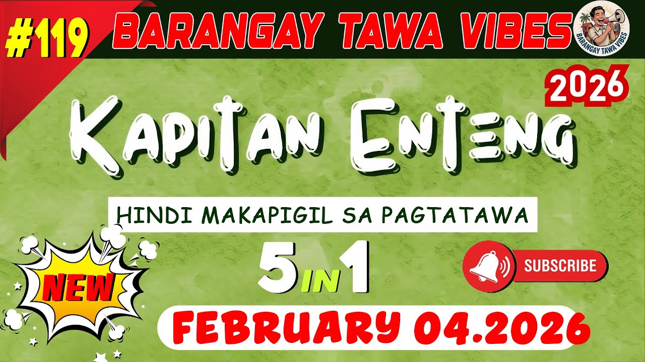 KAPITAN ENTENG ILOCANO DRAMA 2026 #119 |  February 04.2026 - #KapitanEnteng #IlocanoComedyDrama