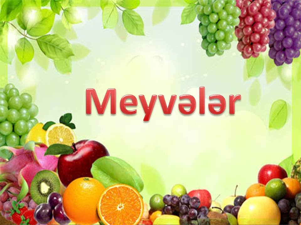 Meyvələr