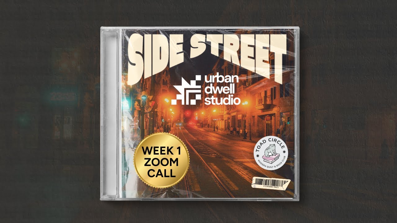 Side Street MQSAL - Week 1 Zoom Call