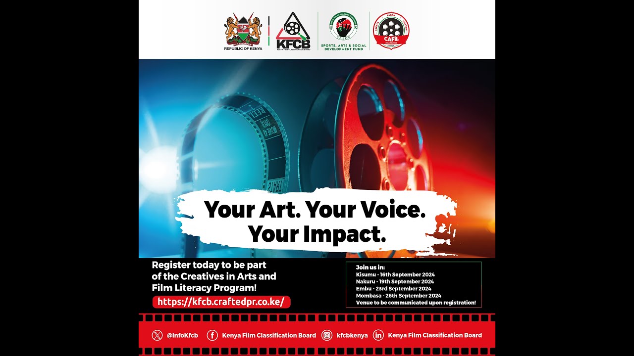 CREATIVES IN ARTS & FILM LITERACY (CAFIL) PROGRAM-KISUMU EDITION