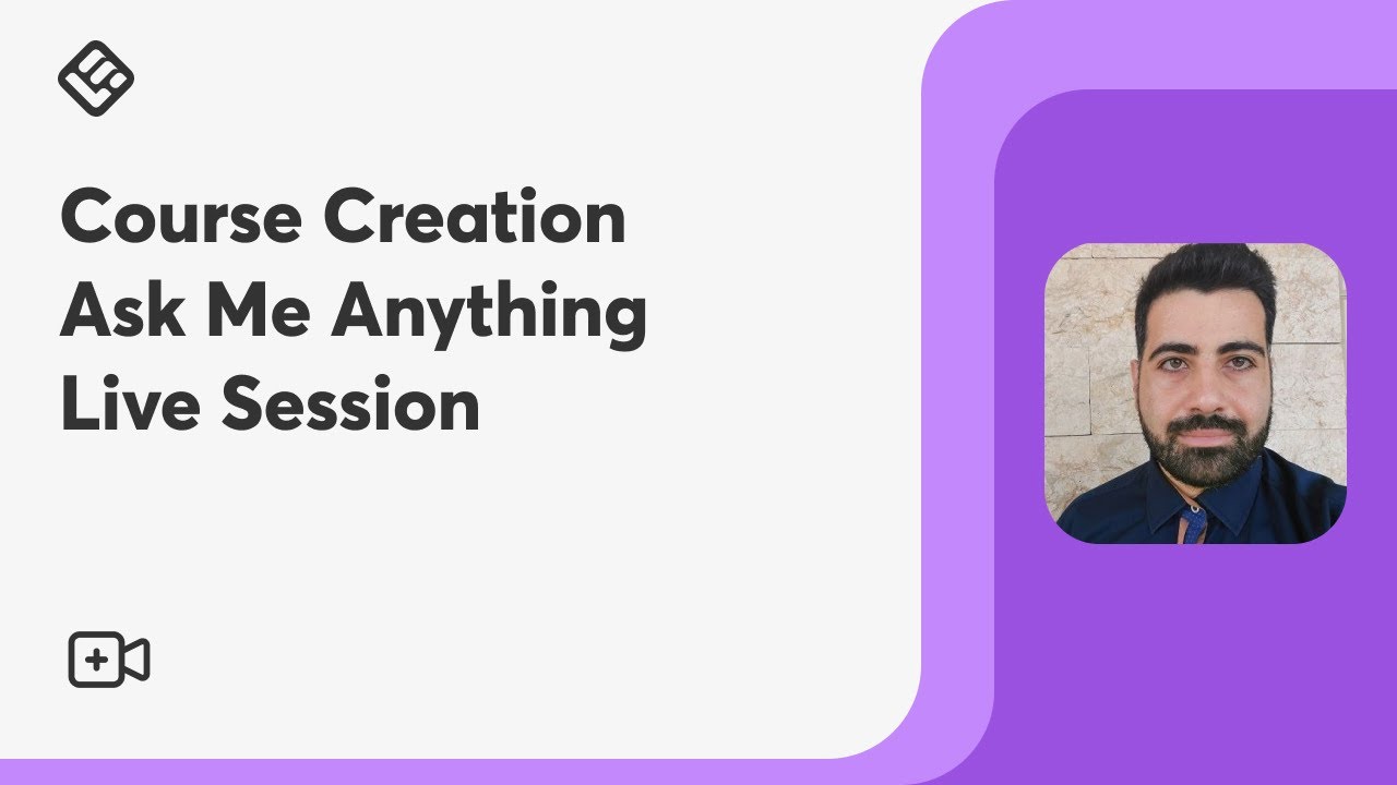 Course Creation Ask Me Anything Live Session