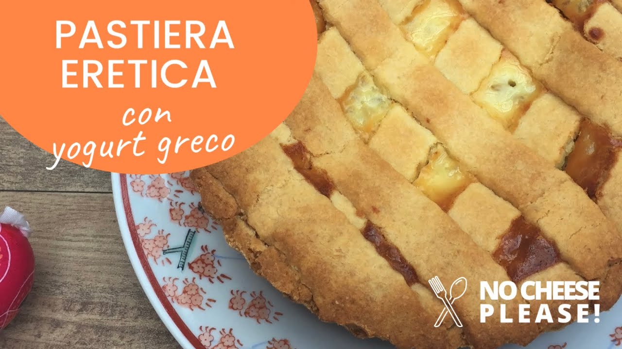 PASTIERA &ldquo;ERETICA&rdquo; SENZA RICOTTA