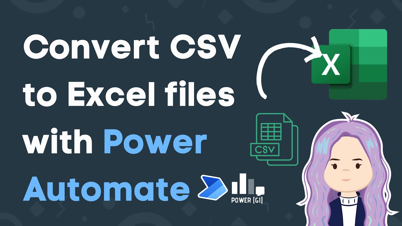 Convert CSV Files to formatted Excel table (xlsx) in Power Automate | Faster load