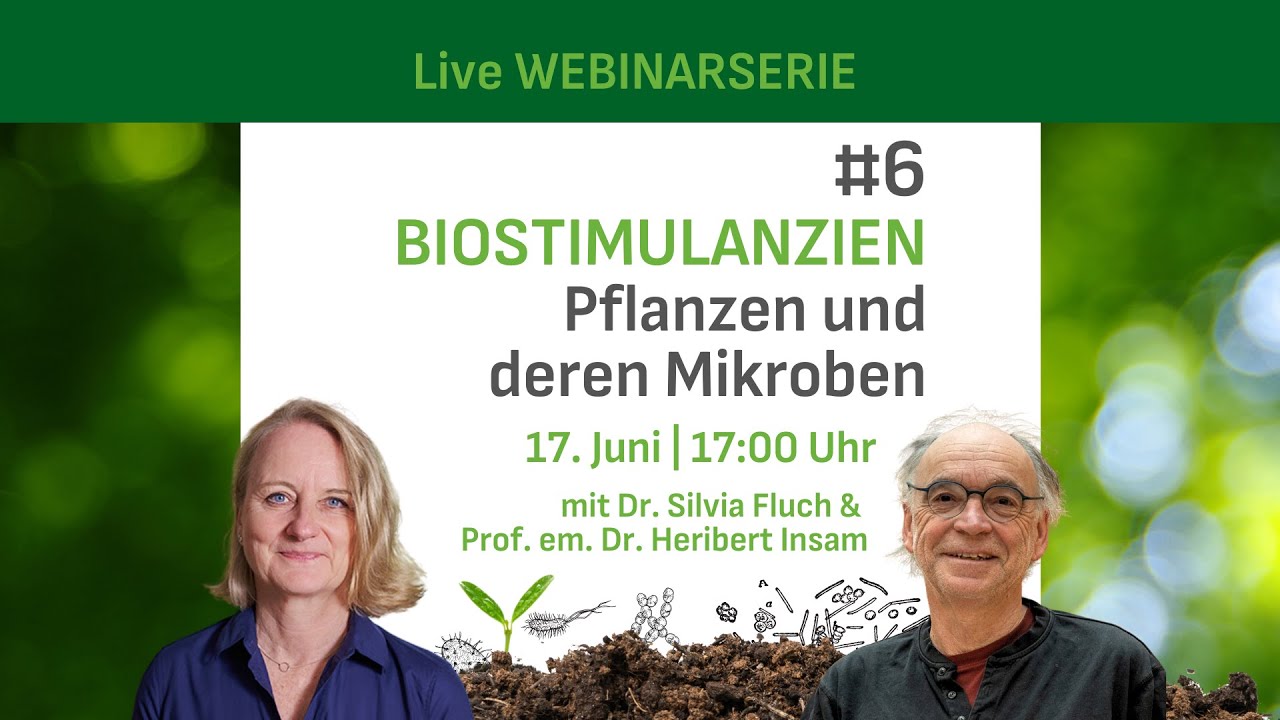 Webinar #6 Biostimulanzien: Pflanzen und deren Mikroben