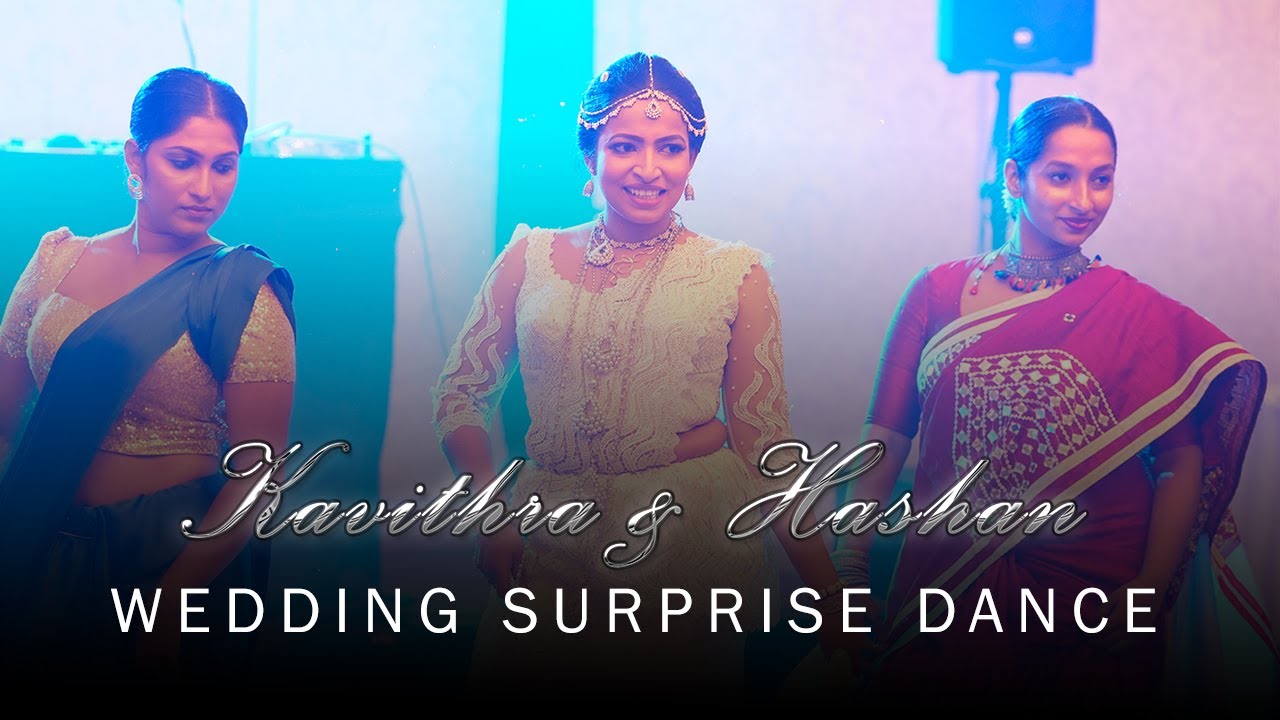 Kavithra & Hashan Wedding Surprise Dance | 2021