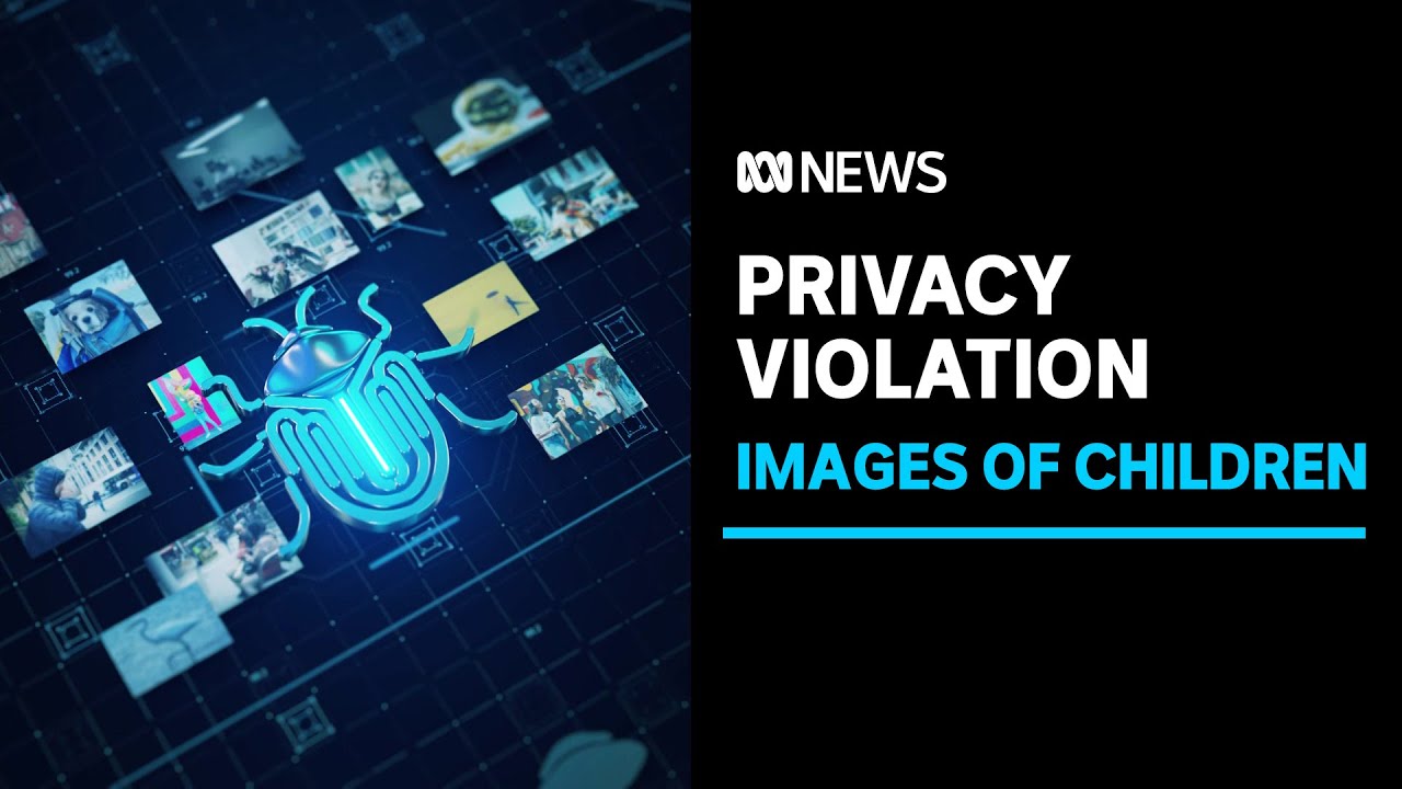 Privacy of Australian children violated on a large scale with images used to train AI | ABC News