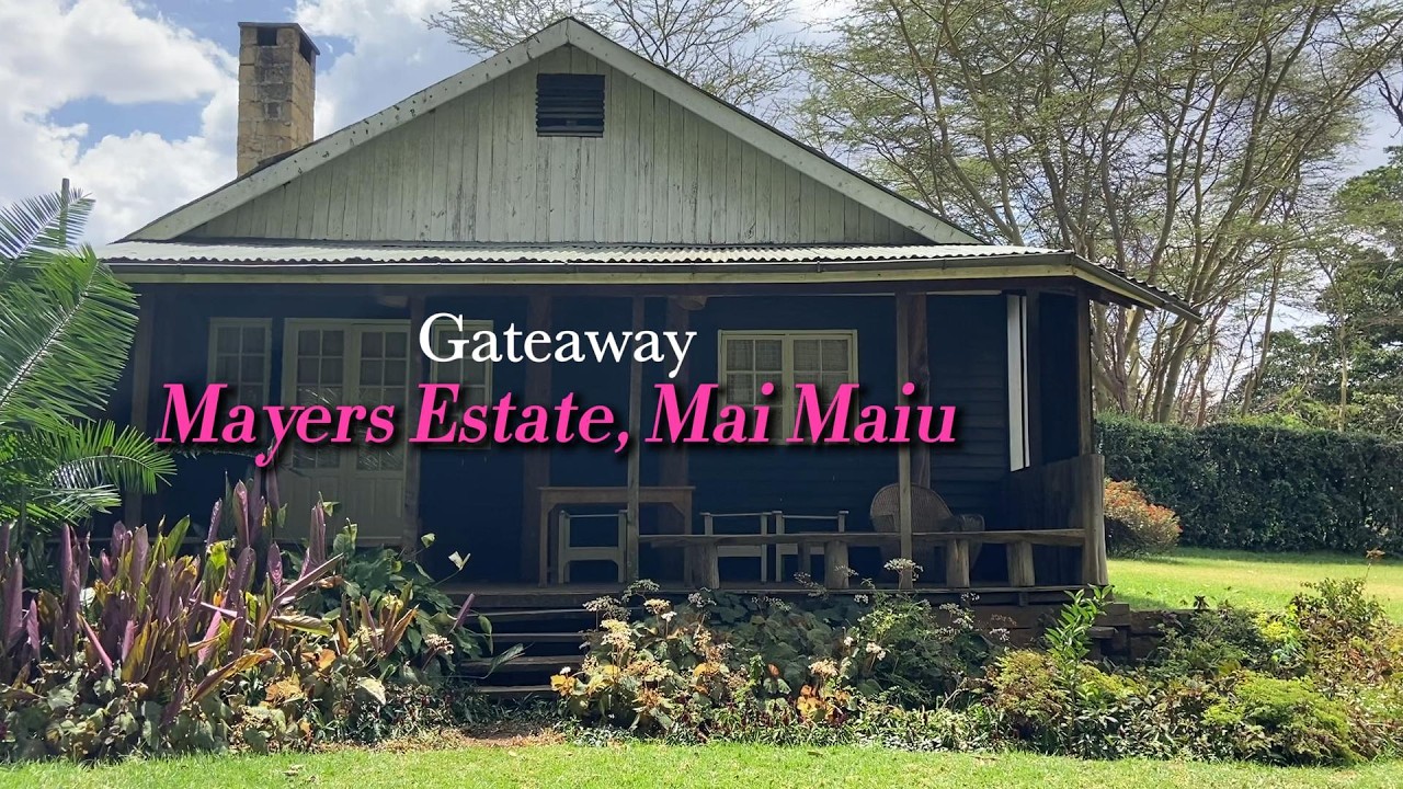 MAYERS ESTATE MAAI MAIU KENYA| Hidden Gem Near Nairobi(Camping & Picnic Spot)