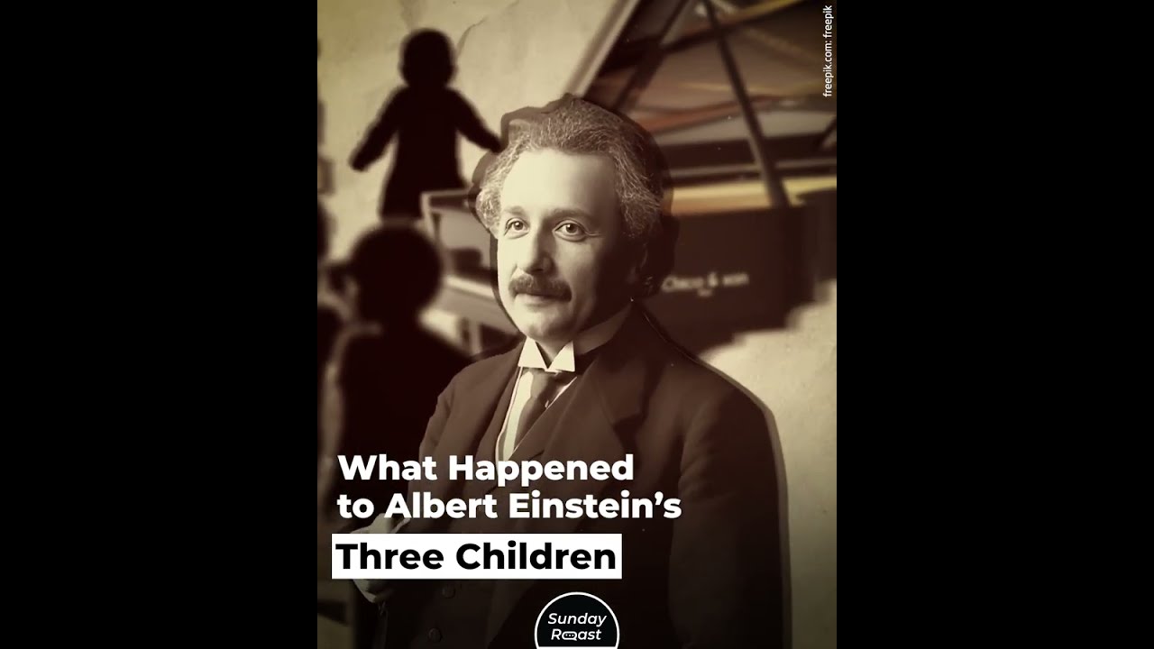 What Happened to Albert Einstein&rsquo;s Three Children