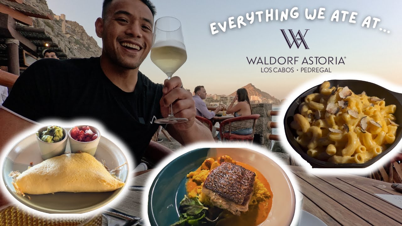 Everything We Ate at the WA Resort in Cabo, Mexico