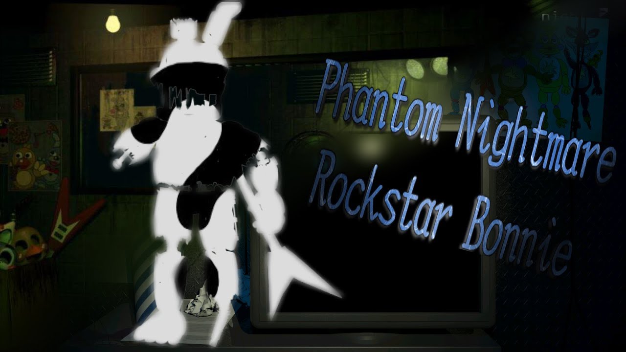 [FNaF speed edit] Phantom Nightmare Rockstar BOnnie