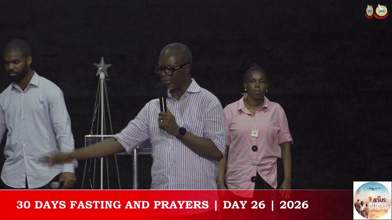 ||2026|| INTERNATIONAL CHARISMATIC CHURCH, HQ || 30 DAYS FASTING AND PRAYERS ||  28 - 01 - 2026||