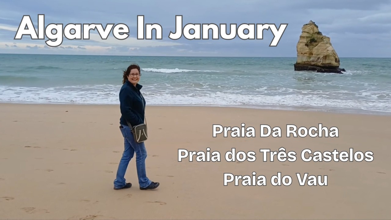 Algarve Portugal in January - Praia da Rocha, Praia dos Três Castelos and Praia do Vau