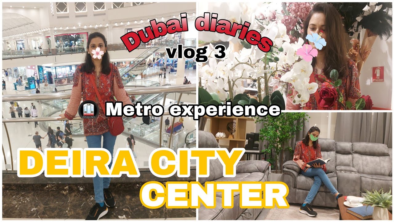 DUBAI METRO 🚇 KA FIRST EXPERIENCE || DEIRA CITY CENTER || VLOG 188