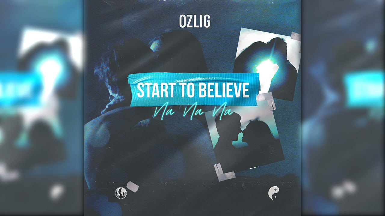 Ozlig - Start To Believe